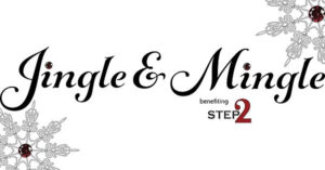 2023 Jingle & Mingle Gala Celebrates STEP2